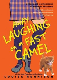 Away Laughing On A Fast Camel (Digest Edition) (Turtleback School & Library Binding Edition) (Confessions of Georgia Nicolson (Prebound))