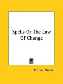 Spells Or The Law Of Change
