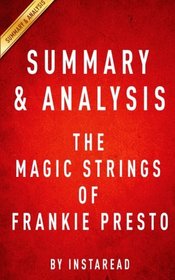 Summary & Analysis: The Magic Strings of Frankie Presto