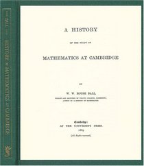 A History of the Study of Mathematics at Cambridge