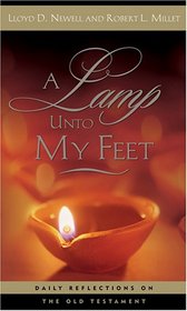A Lamp Unto My Feet: Daily Reflections on the Old Testament