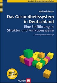 Das Gesundheitssystem in Deutschland