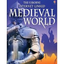 The Usborne Internet-linked Medieval World