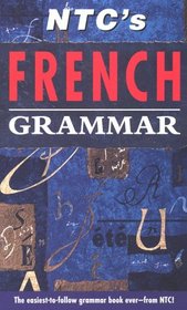 Ntc's French Grammar (Ntc's Grammar Series)