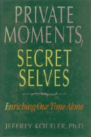 Private Moments, Secret Selves
