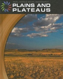 Plains and Plateaus (Real World Math)