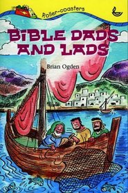 Bible Dads and Lads (Rollercoasters)