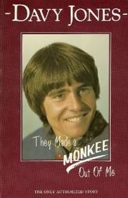 They Made A Monkee Out of Me