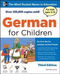 German for Children with Two Audio CDs, Third Edition