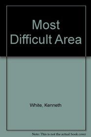 The most difficult area
