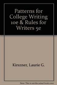 Patterns for College Writing 10e & Rules for Writers 5e