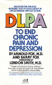 Dlpa to End Chronic Pain and Depression