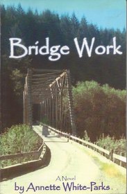 Bridge Work