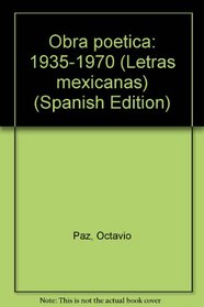 Obra poetica: 1935-1970 (Letras mexicanas) (Spanish Edition)