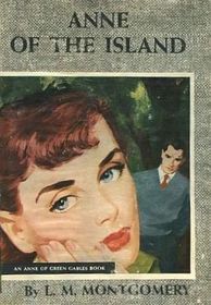 Anne of the Island (Anne of Green Gables, Bk 3)