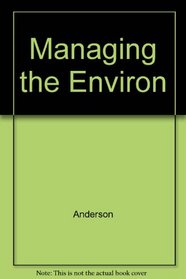 Managing the Environ