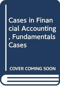 Cases in Financial Accounting Fundamentals