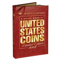 A Guide Book of United States Coins 2018: The Official Red Book