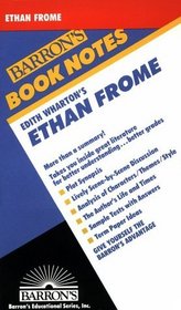 Edith Wharton's Ethan Frome (Barron's Book Notes)