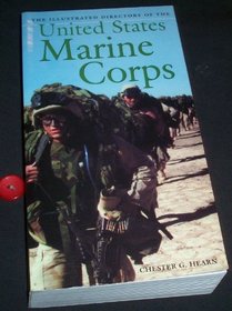 The The Illustrated Directory of the U.S. Marine Corps
