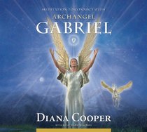 Meditation to Connect with Archangel Gabriel (Angel & Archangel Meditations)