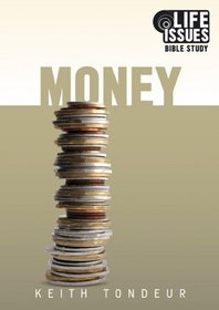 Money: Life Issues Bible Study