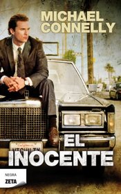 El Inocente (Lincoln Lawyer) (Mickey Haller, Bk 1) (Spanish Edition)