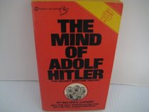 The Mind of Adolf Hitler