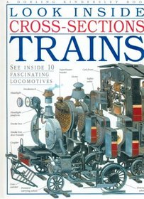 Look Inside Cross-Sections Trains (Look Inside Cross-Sections Series)