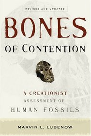 Bones Of Contention: A Creationist Assessment Of Human Fossils