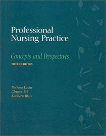 Professional Nursing Practice: Concepts and Perspectives