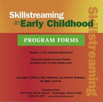 Skillstreaming in Early Childhood: Program Forms: Version 1.0 For Windows/Macintosh