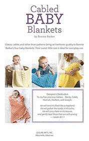 Cabled Baby Blankets |Crochet | Leisure Arts (75579)