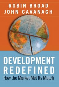 Development Redefined: How the Market Met Its Match (International Studies Intensives)