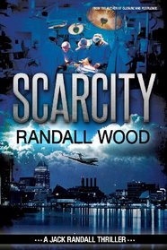 Scarcity: Jack Randall #3 (Volume 2)