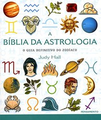 A Bblia da Astrologia (Em Portuguese do Brasil)
