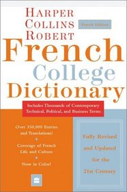 HarperCollins Robert French College Dictionary, 4e (Harpercollins College Dictionaries)