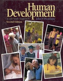 Human Development : A Life-Span Approach