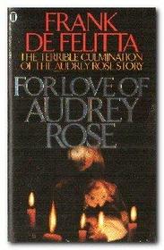 For Love of Audrey Rose