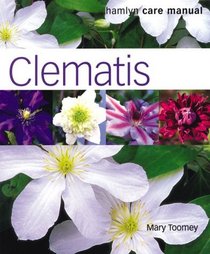 Clematis (Hamlyn Care Manual)