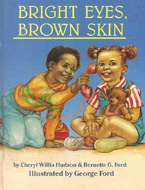 Bright Eyes, Brown Skin (Big Book)