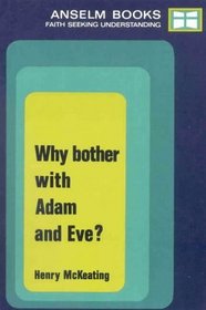 Why Bother with Adam and Eve? P (Anselm)