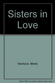 Sisters in Love