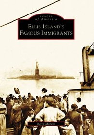 Ellis Island's Famous Immigrants (Images of America: New Jersey)