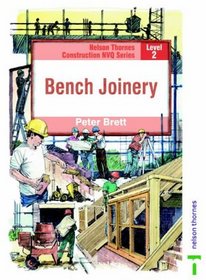 Bench Joinery (Nelson Thornes Construction NVQ)