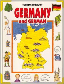 Getting to Know Germany and German