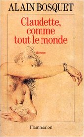 Claudette, comme tout le monde (French Edition)