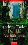 Dunkle Verhltnisse. Roman.