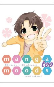 Manga Moods, Too