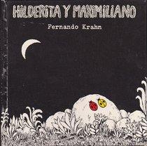 Hilderita y Maximiliano (Spanish Edition)